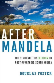 Image of After Mandela by Douglas Foster Hardback