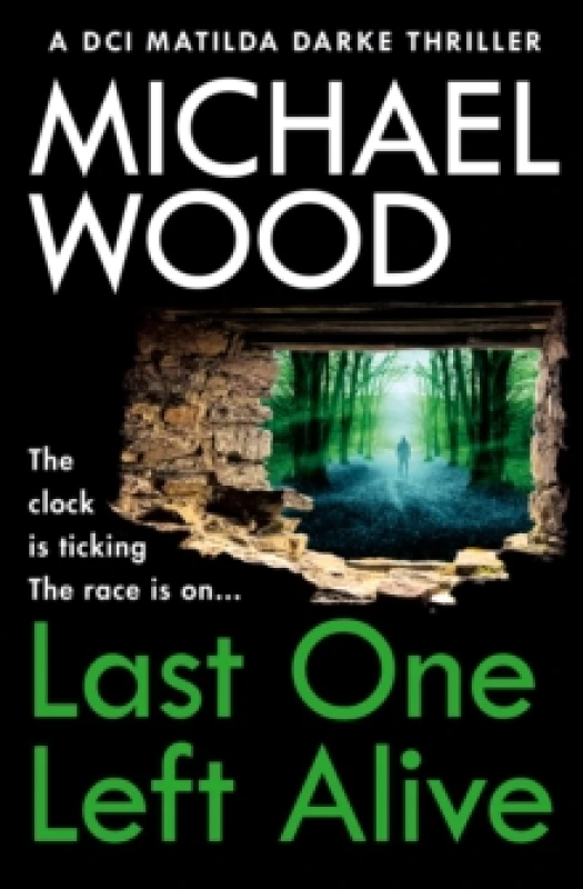 Image of Last One Left Alive. Paperback. By Michael Wood Books
