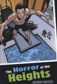 Image of The horror of the heights by Anthony Masters