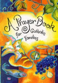 Image of A Prayer Book for Catholic Families Paperback
