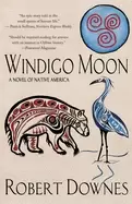 Image of windigo moon a novel of native america