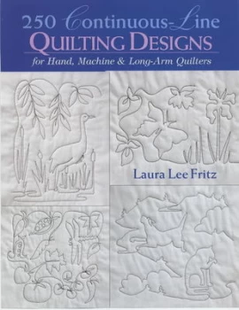 Image of 250 Continuous-Line Quilting Designs for Hand Machine and Long-Arm Quilters by Laura Lee Fritz Book