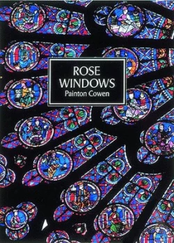 Image of Rose Windows by Painton Cowen Book