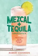 Image of mezcal and tequila cocktails