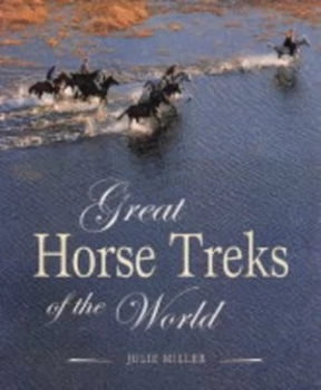 Image of Great Horse Treks of the World Book