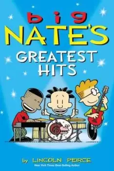 Image of Big Nates greatest hits by Lincoln Peirce