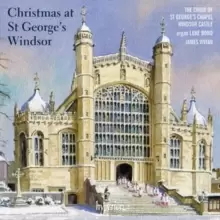 image of Christmas at St. George's Windsor: A Sequence of Music for Advent, Christmas & Epiphany