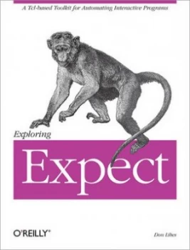 Image of Exploring Expect by Don Libes Book
