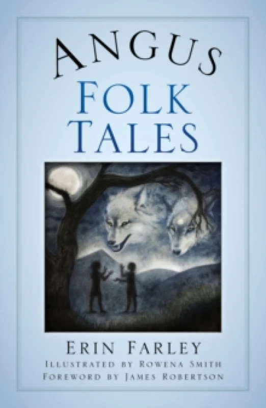 Image of Angus Folk Tales. Paperback. By Erin Farley Books