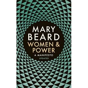 Image of Women & Power A Manifesto Paperback / softback 2018