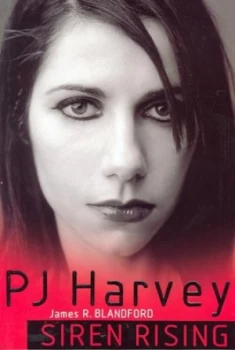Image of Pj Harvey by James R Blandford Hardback
