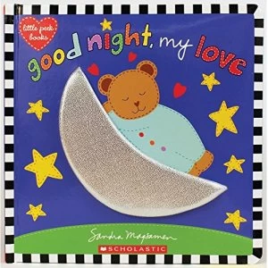 Good Night, My Love Board book 2018