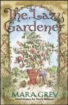 Image of The Lazy Gardener