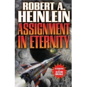 Image of Assignment in Eternity by Robert A. Heinlein (Paperback, 2012)
