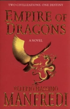 Image of Empire of Dragons by Valerio Massimo Manfredi Book