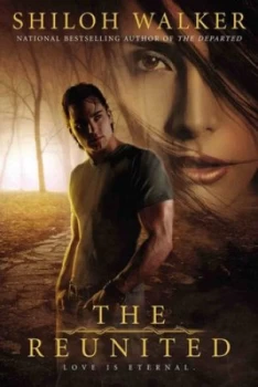Image of The Reunited by Shiloh Walker Book