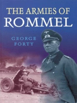 Image of The Armies of Rommel by George Forty Book