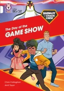 Image of Shinoy and the Chaos Crew: The Day of the Game Show : Band 10/White
