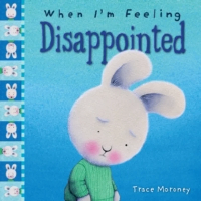 Image of When I'm Feeling Disappointed Hardback