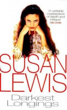 Image of Darkest Longings by Susan Lewis Paperback