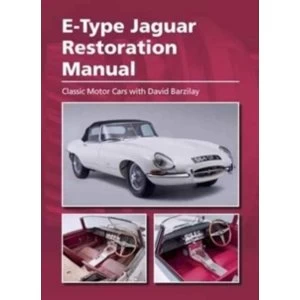 Image of E-Type Jaguar Restoration Manual by The Crowood Press Ltd (Hardback, 2017)
