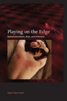 Image of Playing on the Edge by Staci Newmahr Paperback