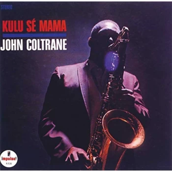 image of John Coltrane - Kulu Se Mama CD