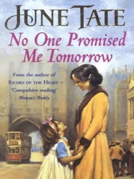 Image of No One Promised Me Tomorrow by June Tate Paperback
