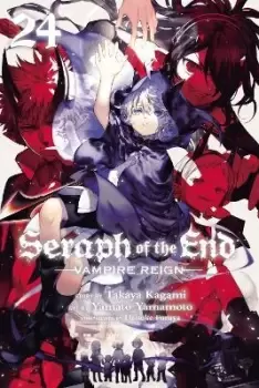 Image of Seraph of the End, Vol. 24 by Takaya Kagami