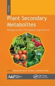 Image of Plant Secondary Metabolites Volume One Biological and Therapeutic Significance