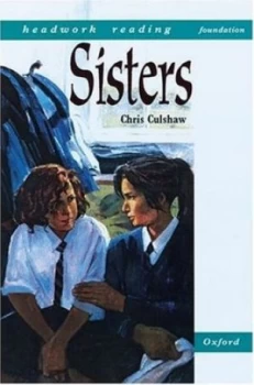 Image of Headwork Reading. Foundation Level Stories a Sisters by Chris Culshaw Paperback