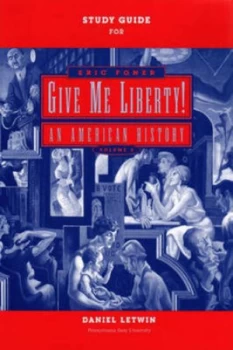 Image of Give Me Liberty - an American History V 2 Sg by Eric Foner Paperback