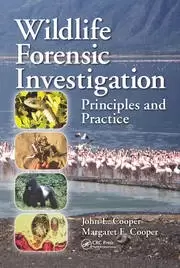 Image of Wildlife Forensic Investigation Principles and Practice