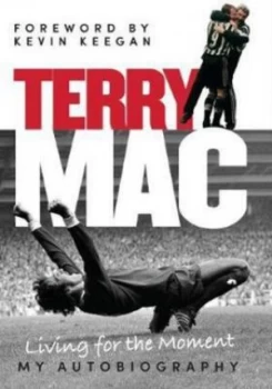 Image of Terry Mac My Autobiography by Terry Mcdermott Hardback