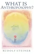 Image of what is anthroposophy three spiritual perspectives on self knowledge