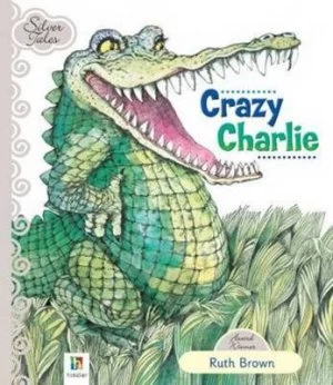 Image of Crazy Charlie by Hinkler Books Pty Ltd Hardback
