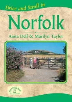 Image of Drive and Stroll in Norfolk by Anita Delf and Marilyn Taylor Paperback
