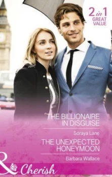Image of The Billionaire in Disguise by Soraya Lane Book