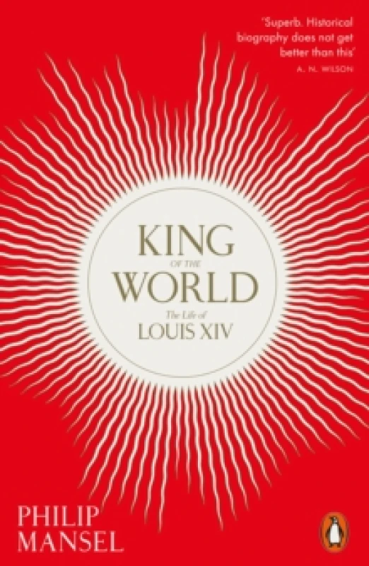 Image of King of the World. Paperback. By Philip Mansel Books