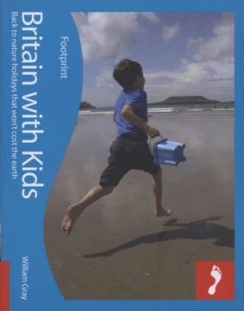 Image of Britain with Kids by William Gray Paperback
