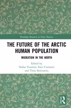 Image of The Future of the Arctic Human Population Migration in the North