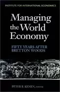 Image of managing the world economy fifty years after bretton woods