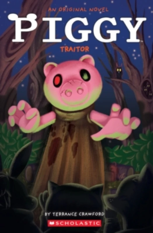 Image of Piggy: Traitor Paperback / softback