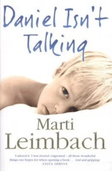 Image of Daniel Isnt Talking by Marti Leimbach Paperback