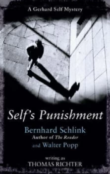 Image of Selfs Punishment by Bernhard Schlink Hardback