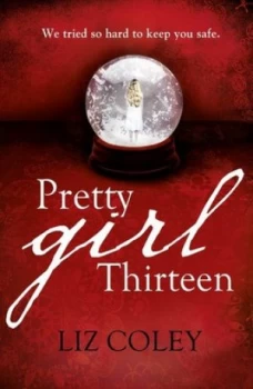 Image of Pretty Girl Thirteen by Liz Coley Book