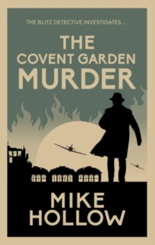 Image of The Covent Garden Murder. Hardback. By Mike Hollow Books