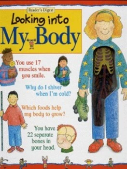Image of Looking into My Body by Nigel Nelson and Simone Abel Hardback