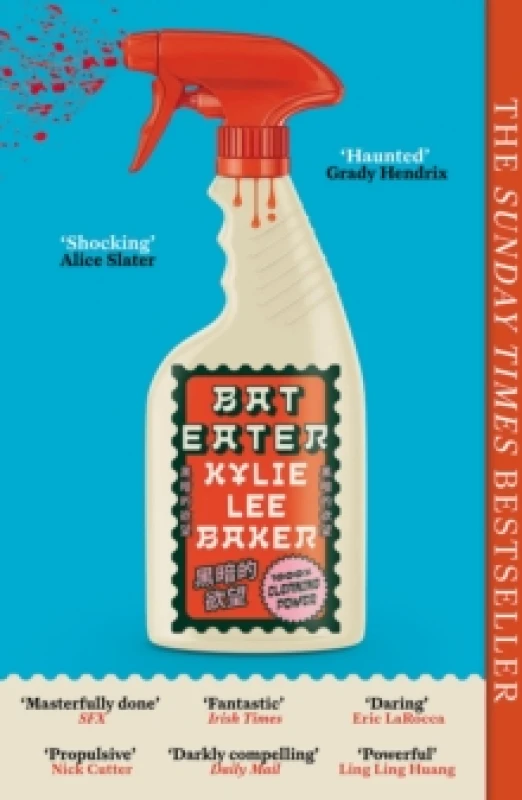Image of Bat Eater : Sharp, witty, GORY: The addictive Sunday Times bestselling social horror-thriller Paperback / softback