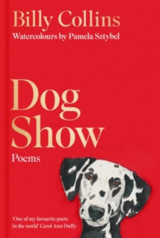 Image of Dog Show. Hardback. By Billy Collins Books